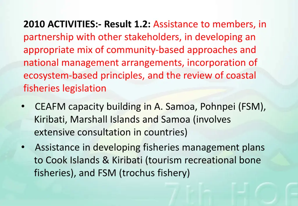 2010 activities result 1 2 assistance to members