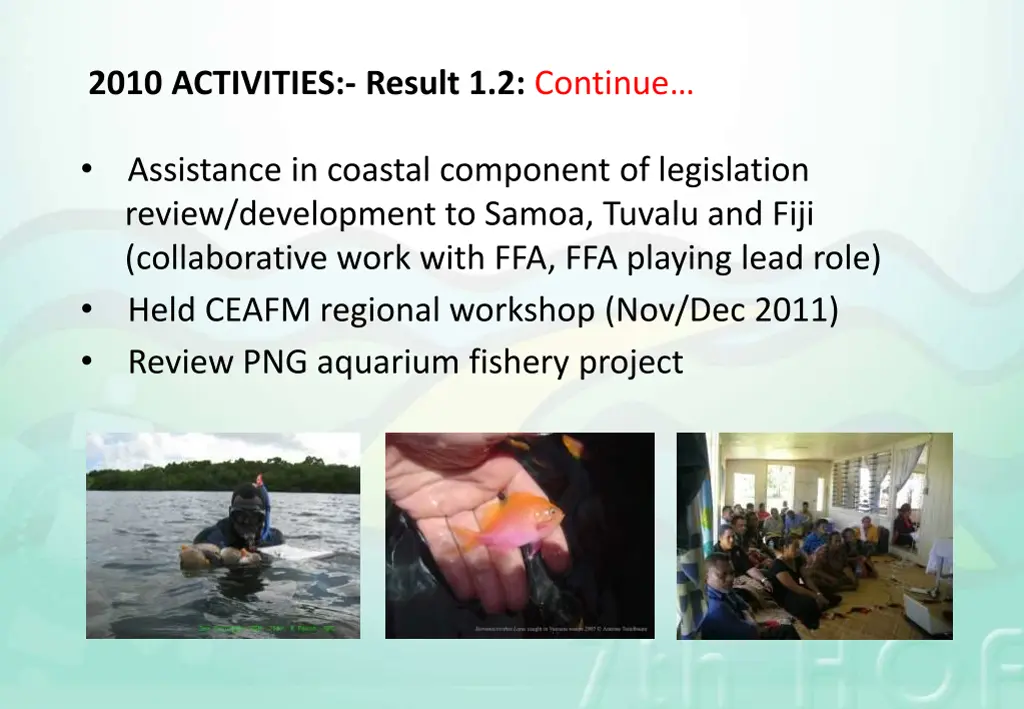 2010 activities result 1 2 continue