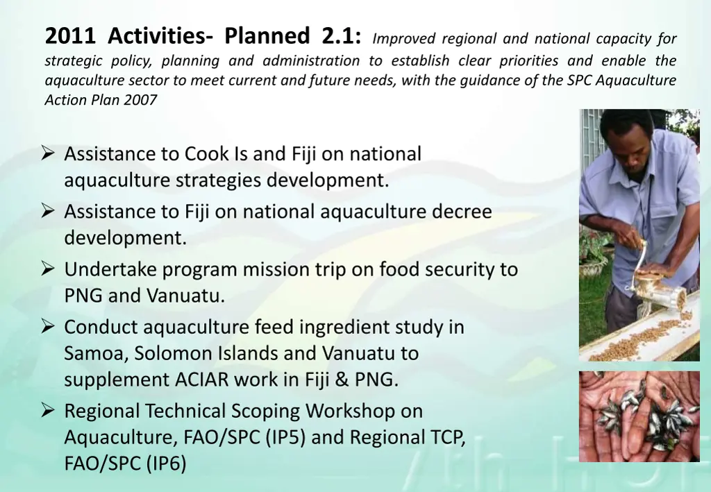 2011 activities planned 2 1 improved regional