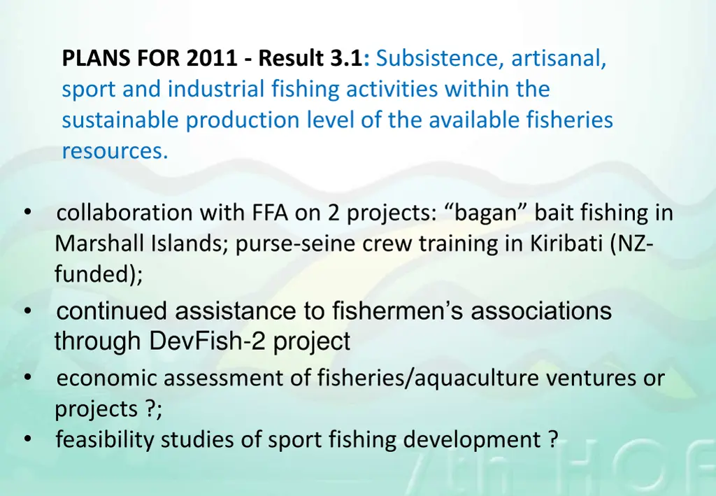 plans for 2011 result 3 1 subsistence artisanal