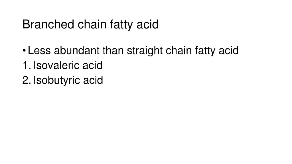 branched chain fatty acid
