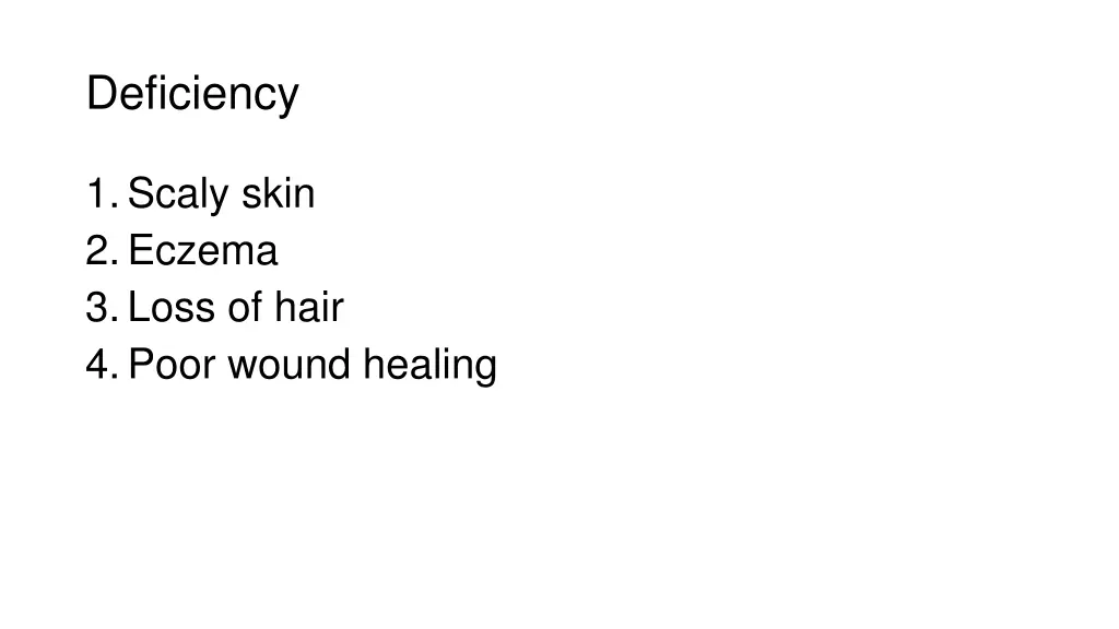 deficiency