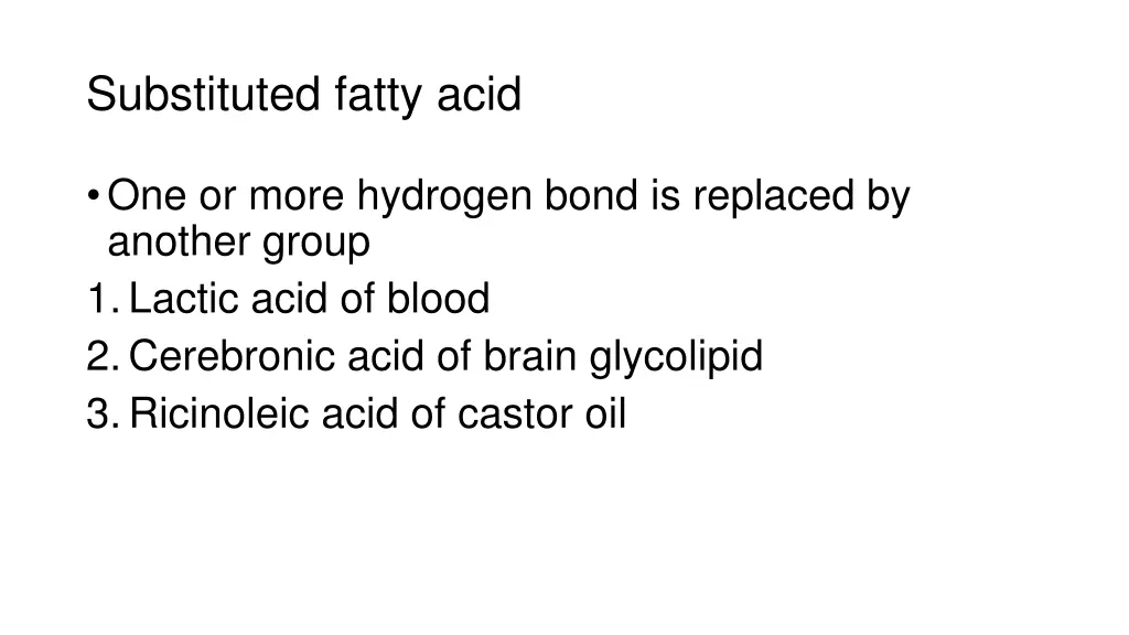 substituted fatty acid