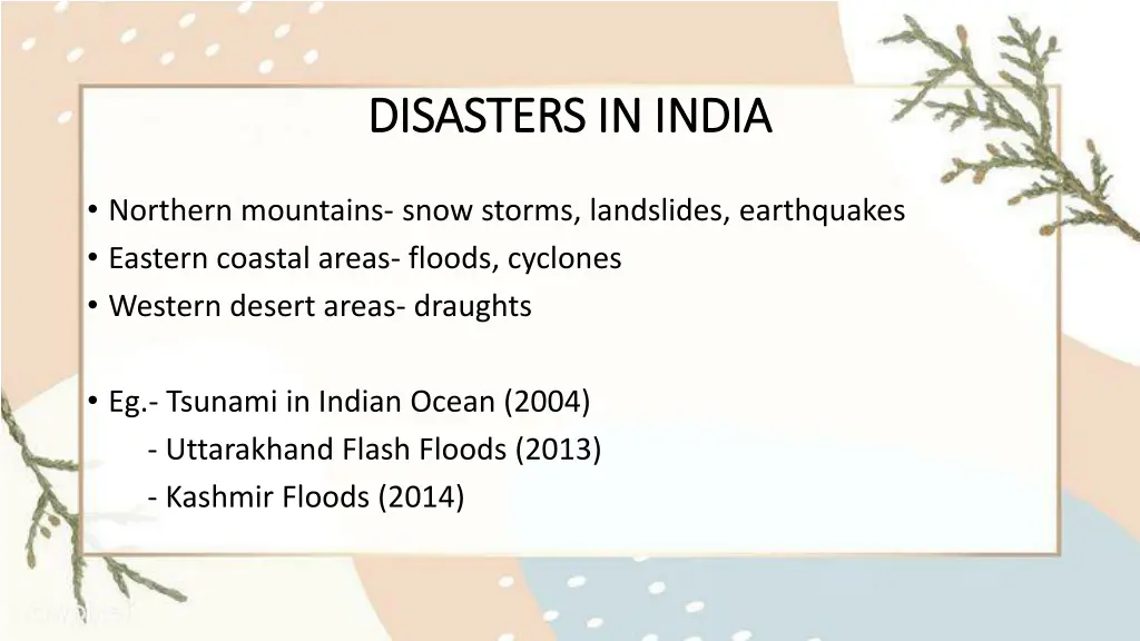 disasters in india disasters in india