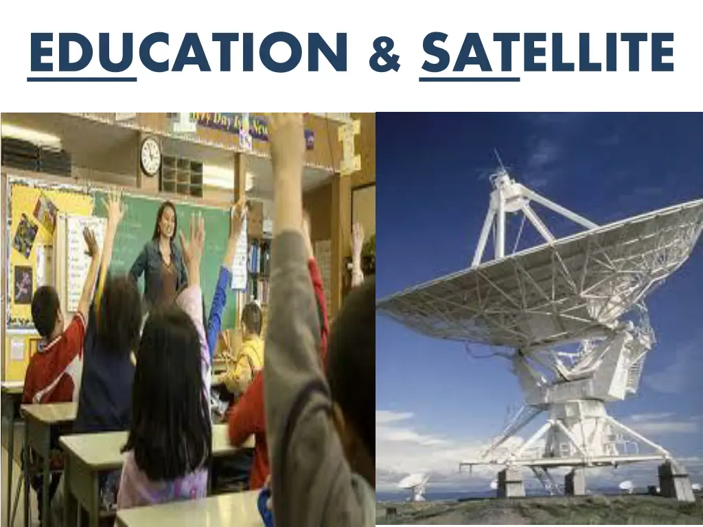 education satellite