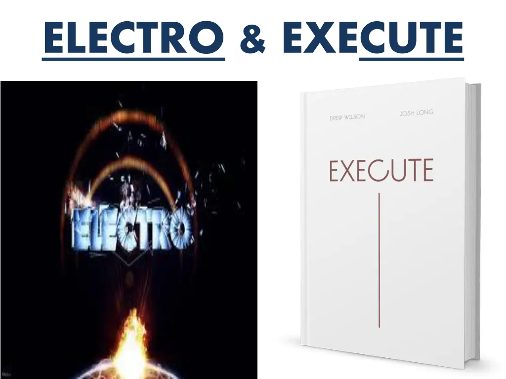 electro execute