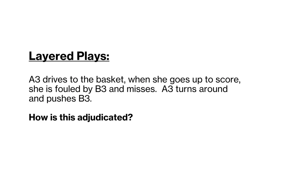 layered plays 1