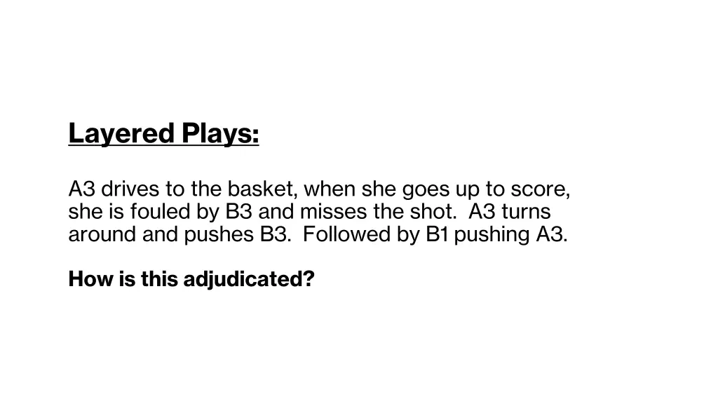 layered plays 3
