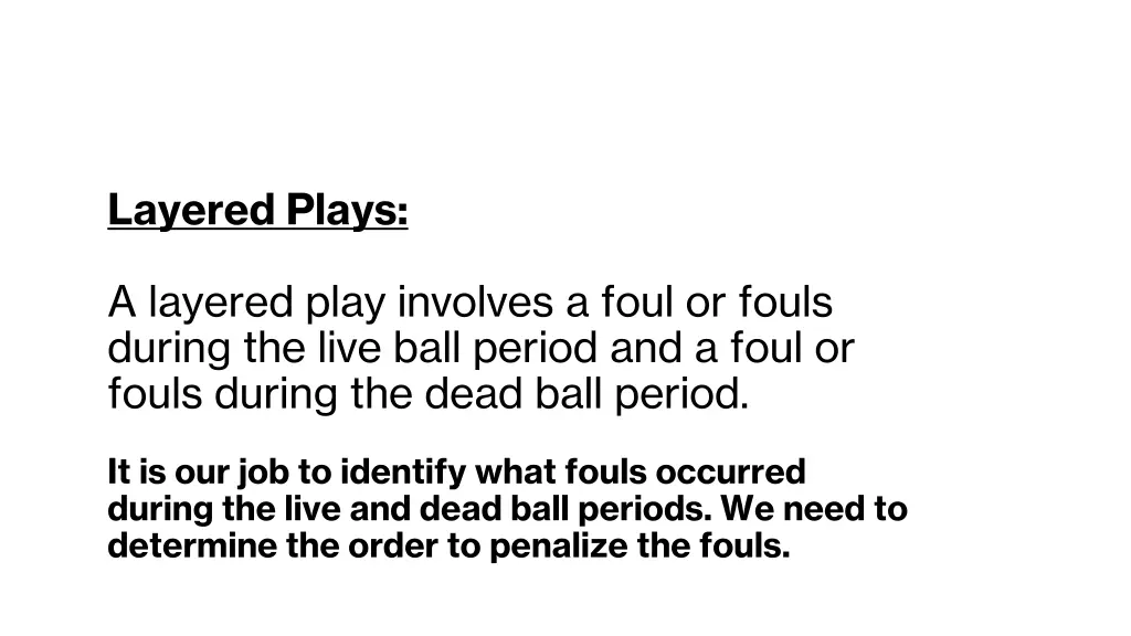 layered plays
