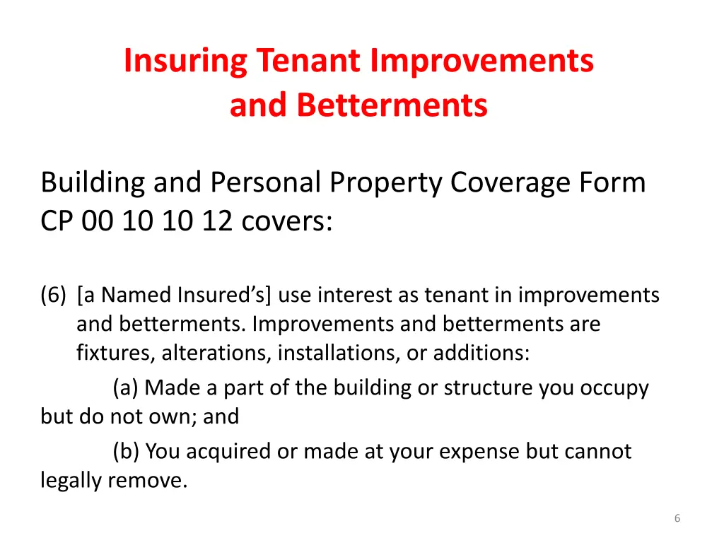 insuring tenant improvements and betterments