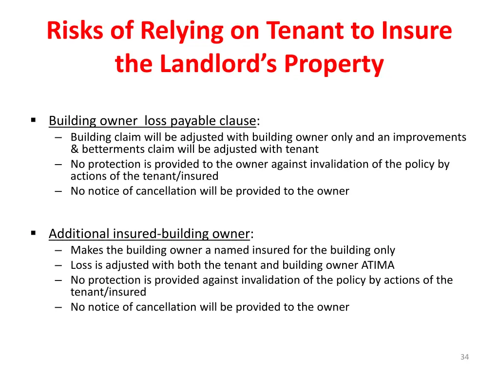 risks of relying on tenant to insure the landlord 2