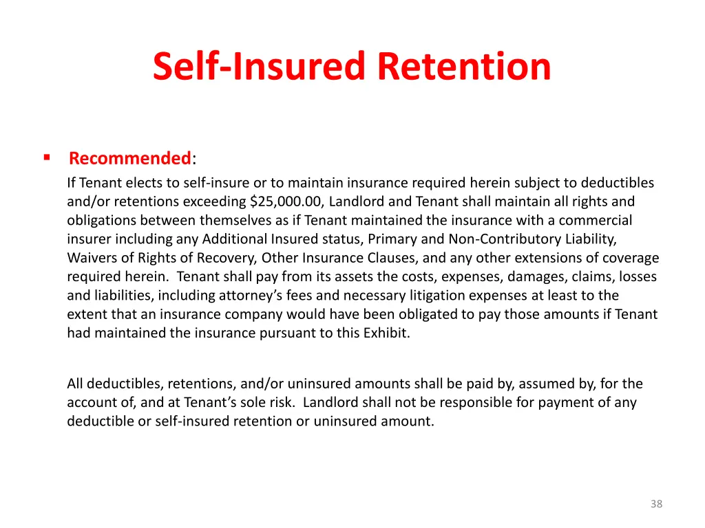 self insured retention 1