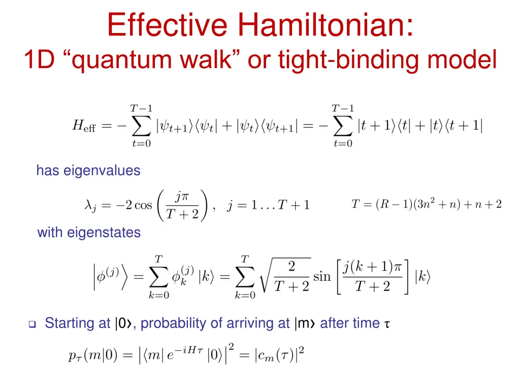 effective hamiltonian 1d quantum walk or tight