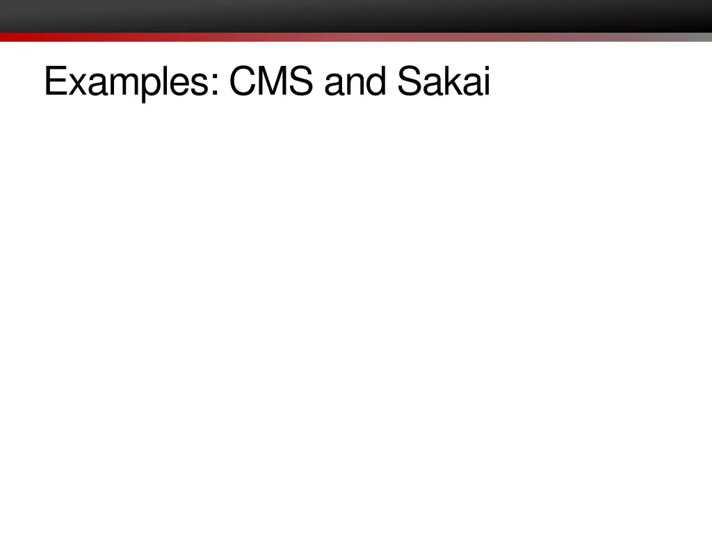 examples cms and sakai