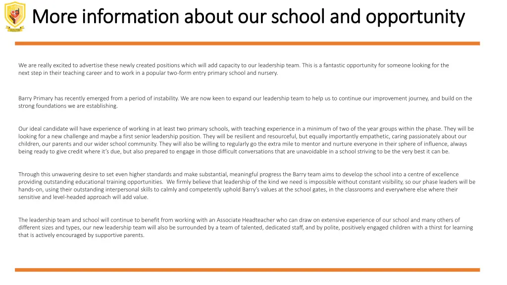 more information about our school and opportunity
