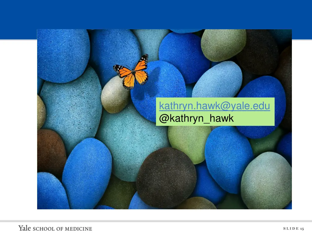 kathryn hawk@yale edu @kathryn hawk