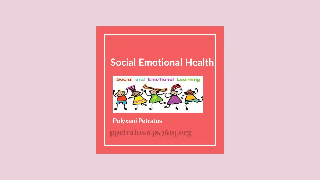 social emotional health