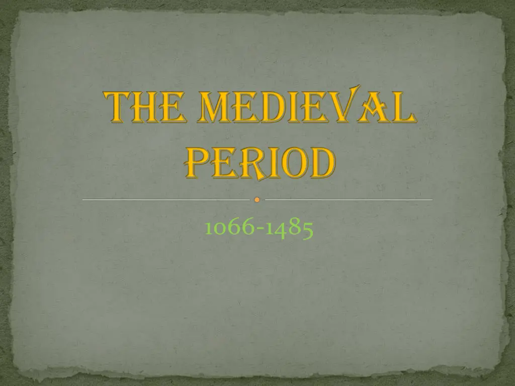 the medieval period