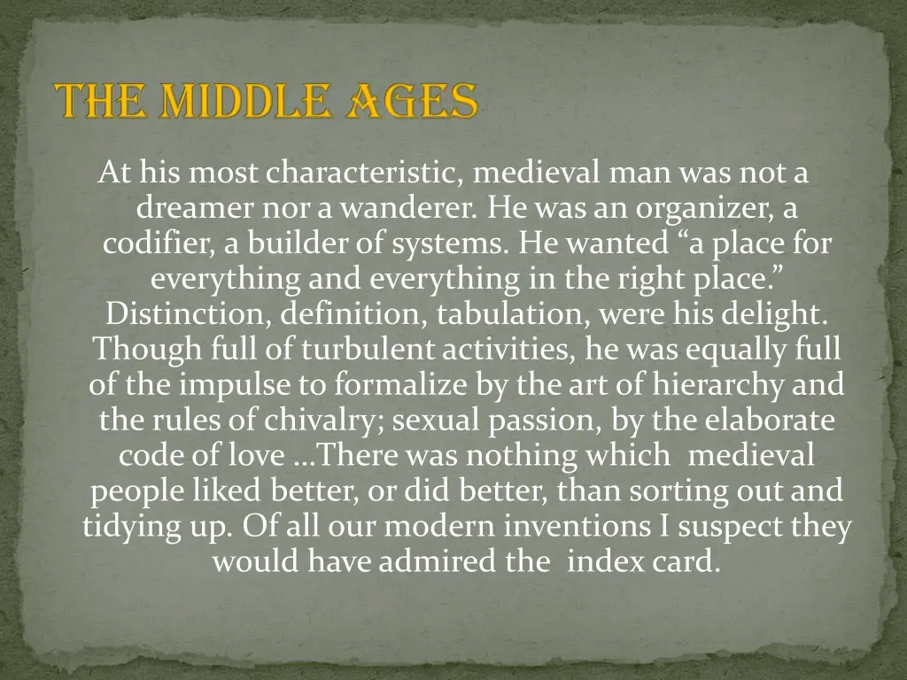 the middle ages