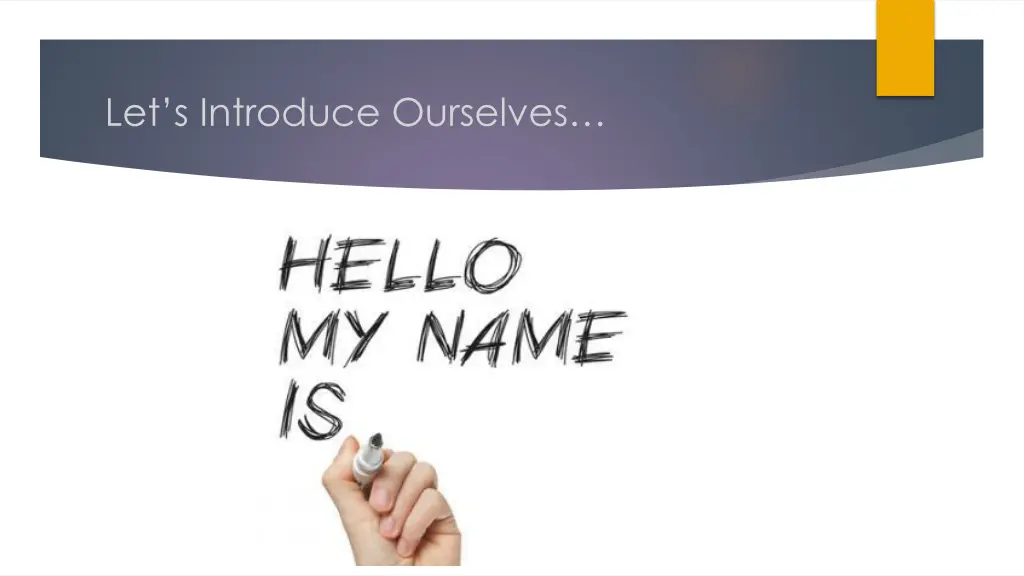 let s introduce ourselves