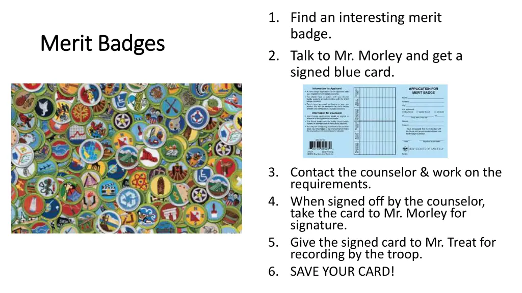 1 find an interesting merit badge 2 talk