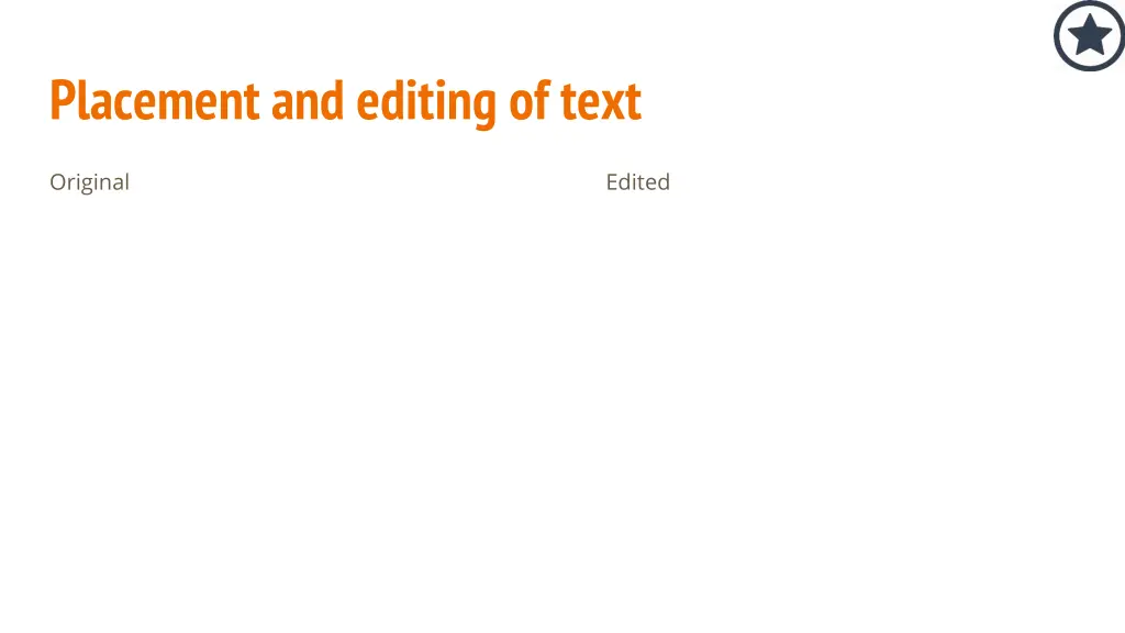 placement and editing of text