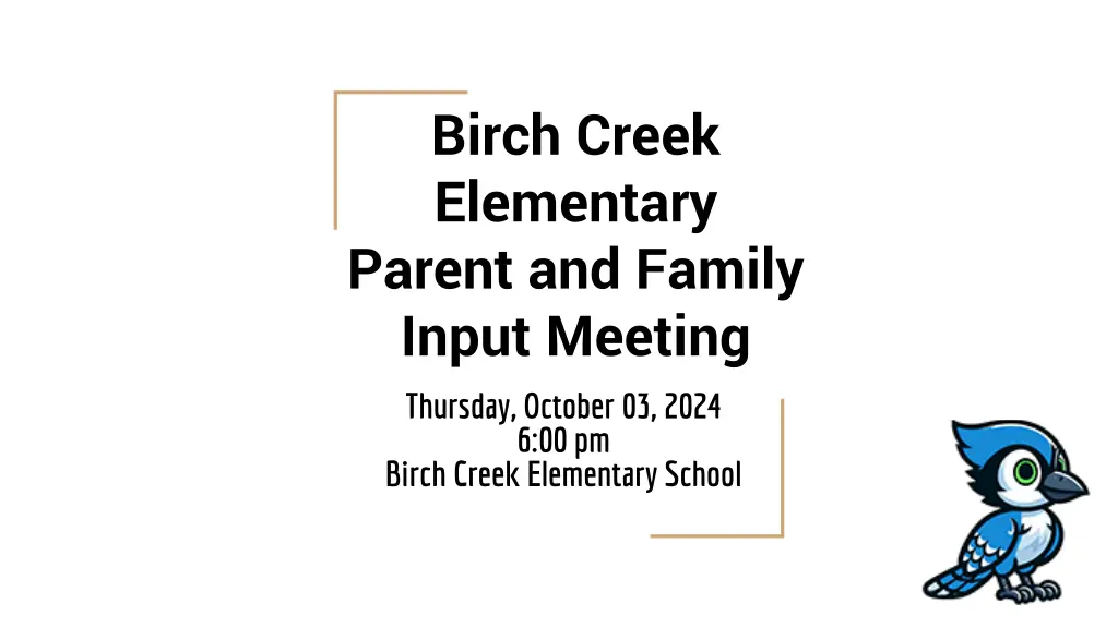 birch creek elementary parent and family input