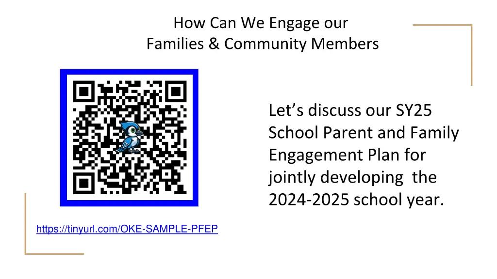 how can we engage our families community members