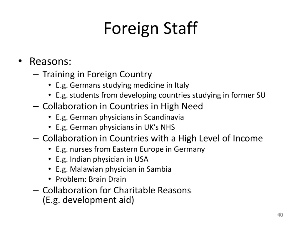 foreign staff