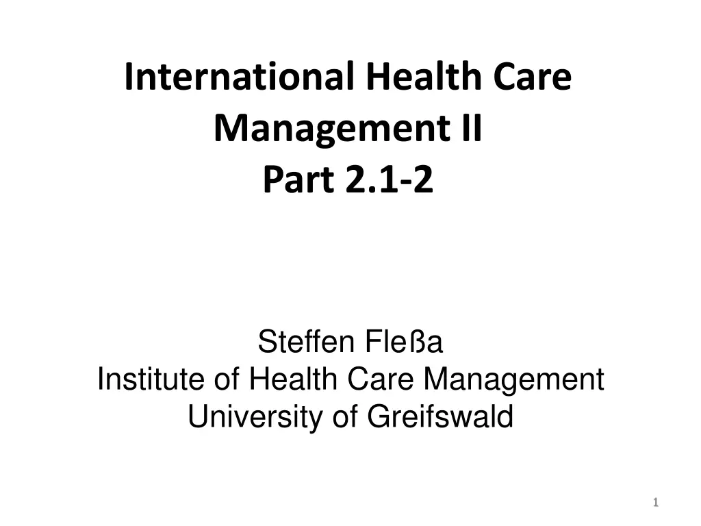 international health care management ii part 2 1 2