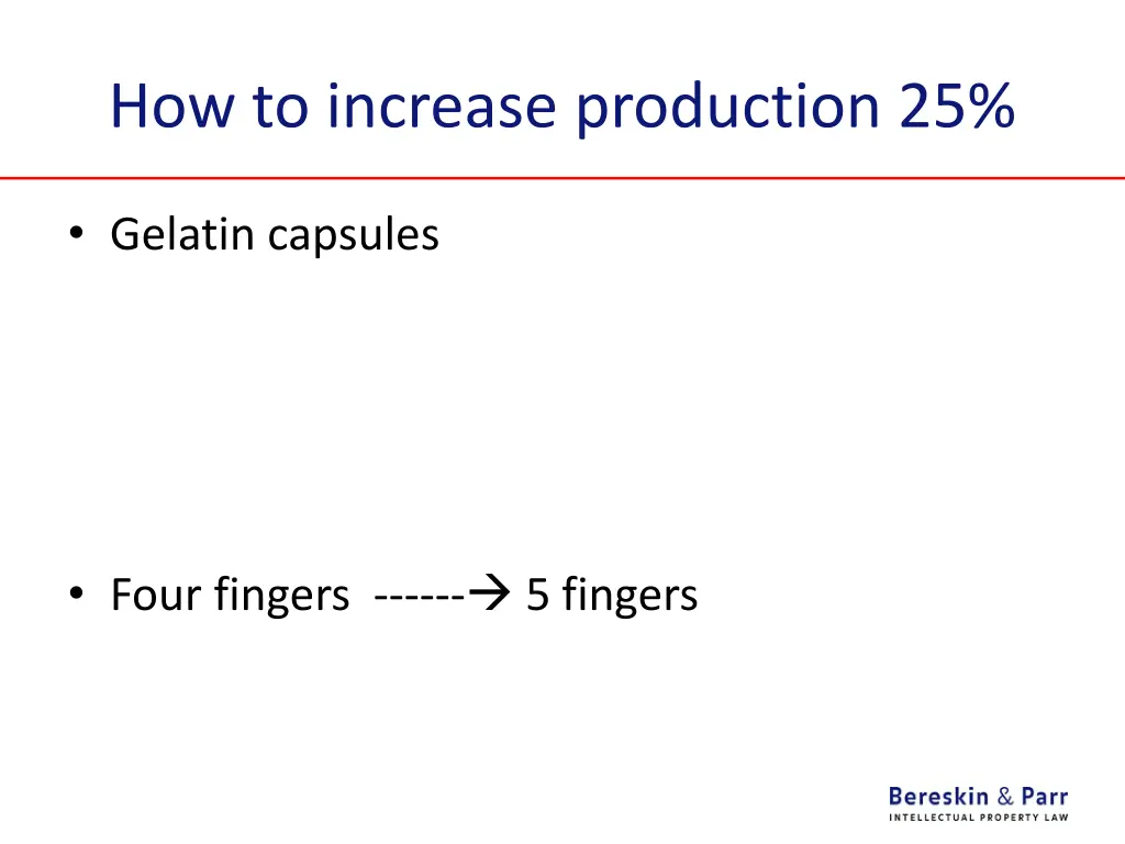 how to increase production 25