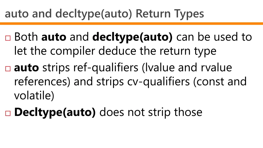 auto and decltype auto return types