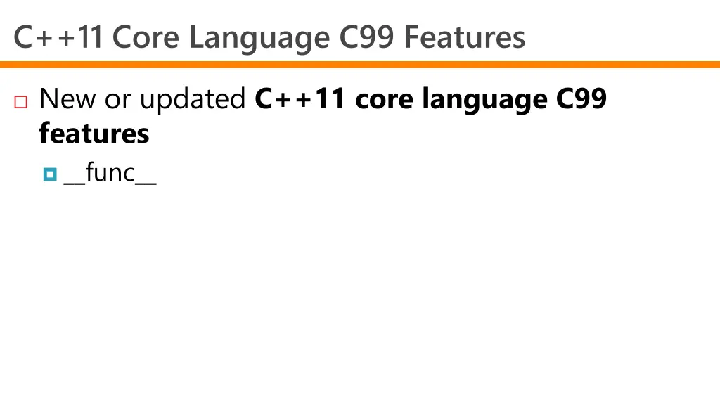 c 11 core language c99 features