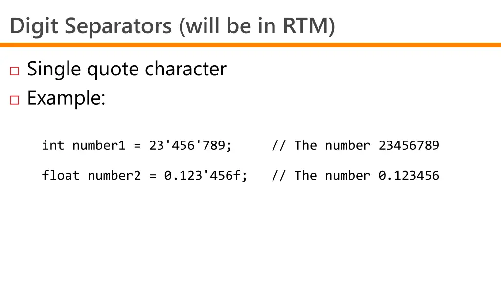 digit separators will be in rtm