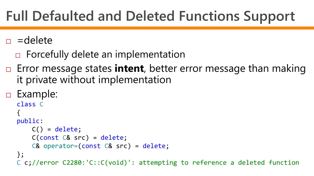 full defaulted and deleted functions support 1