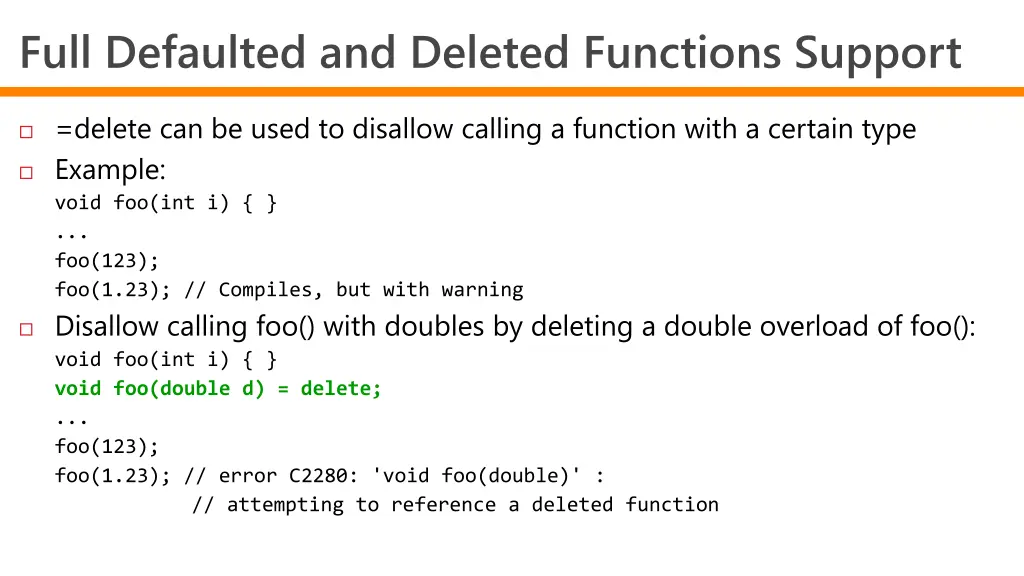full defaulted and deleted functions support 2