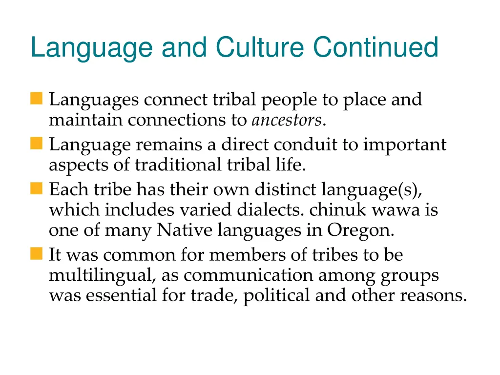 language and culture continued