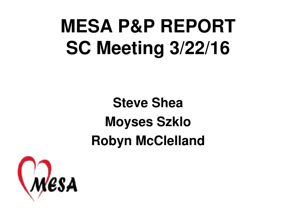 mesa p p report sc meeting 3 22 16