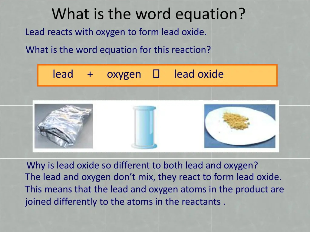 what is the word equation lead reacts with oxygen