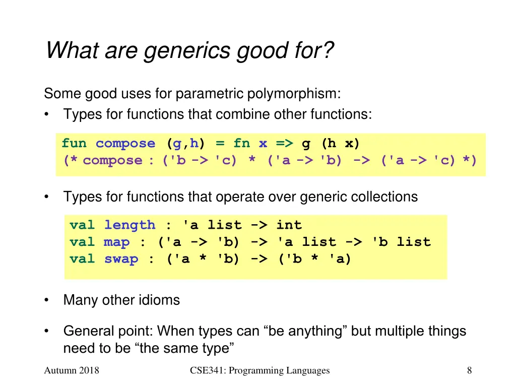 what are generics good for