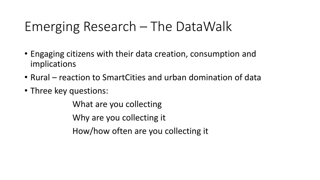 emerging research the datawalk