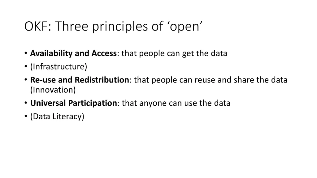 okf three principles of open