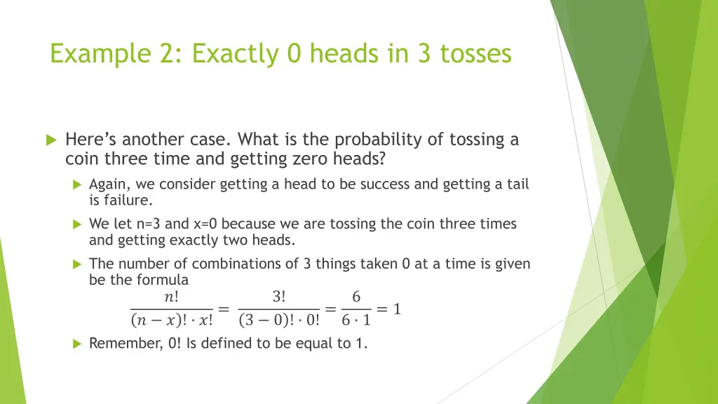 example 2 exactly 0 heads in 3 tosses