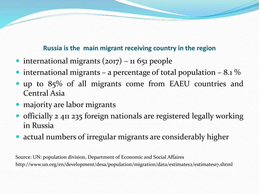 russia is the main migrant receiving country