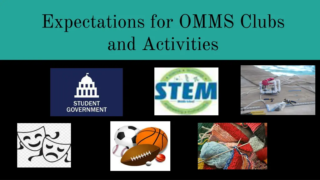 expectations for omms clubs and activities