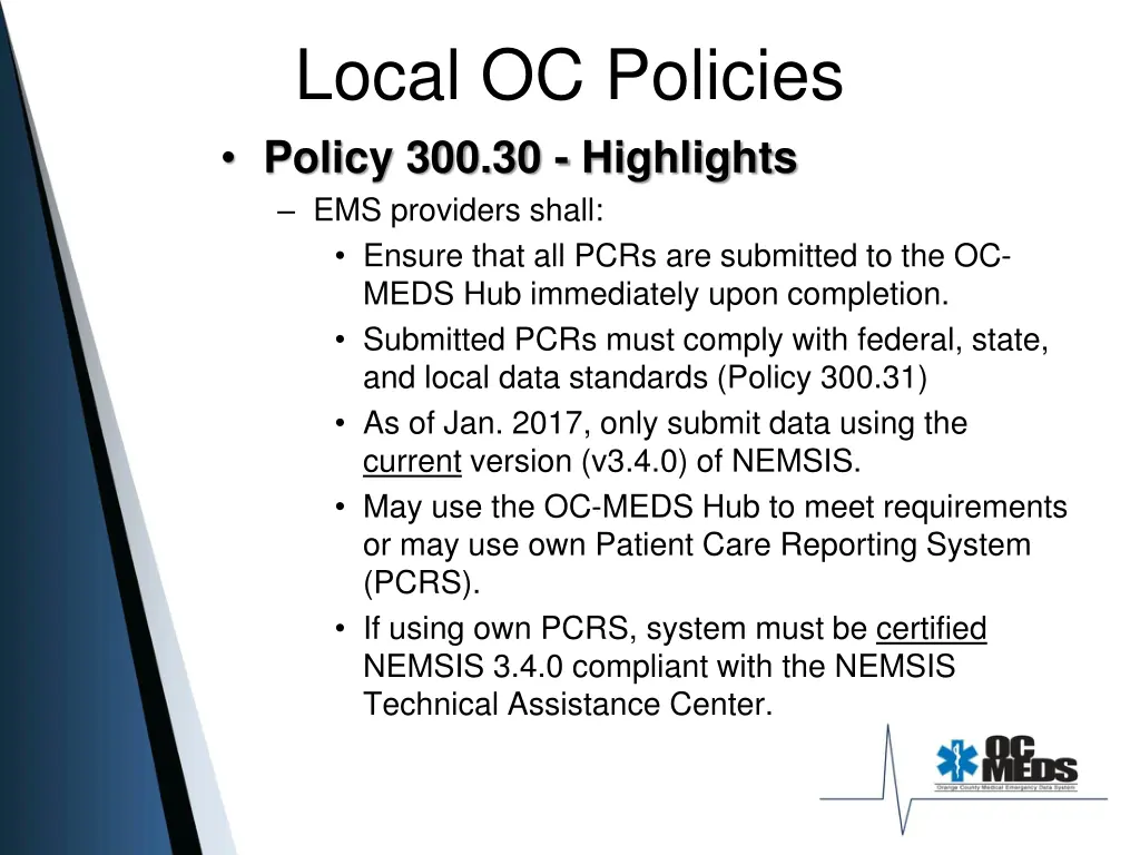 local oc policies policy 300 30 highlights