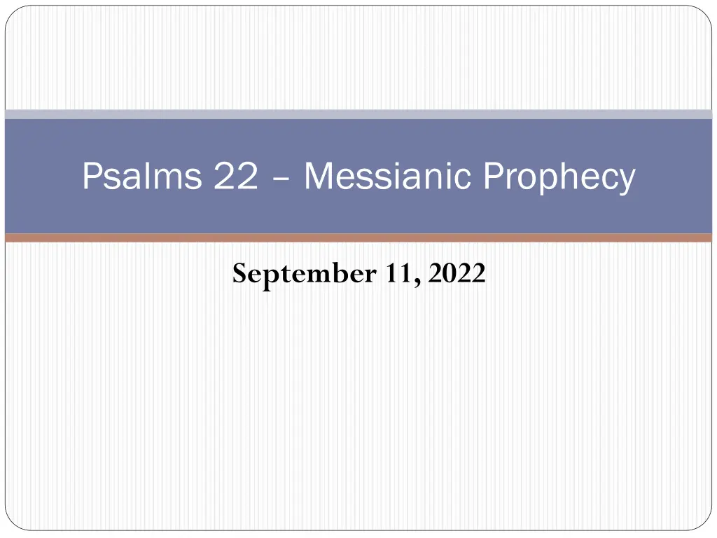 psalms 22 messianic prophecy