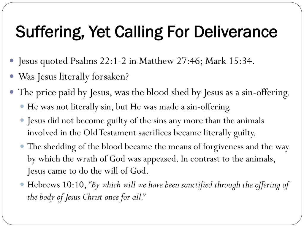 suffering yet calling for deliverance suffering 4