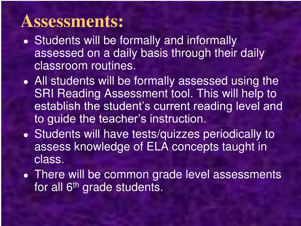 assessments students will be formally