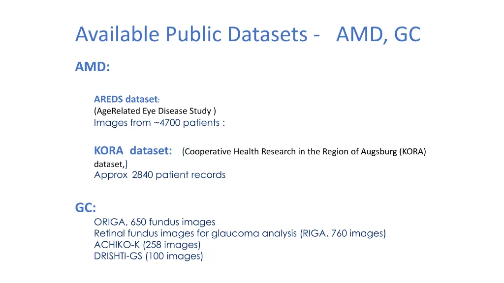 available public datasets amd gc